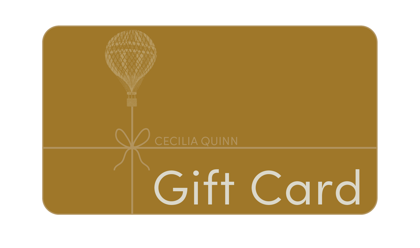 Cecilia Quinn Gift Card